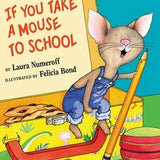 If You Take a Mouse to School