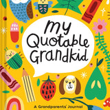Playful My Quotable Grandkid