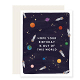 Out of This World Space Birthday Card