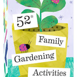 52 Family Gardening Activities