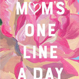 Mom's Floral One Line a Day