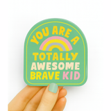 You Are Awesome Sticker