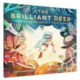 The Brilliant Deep
