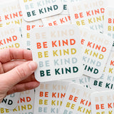 Be Kind Sticker