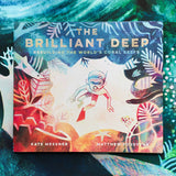 The Brilliant Deep