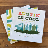 Austin Is Cool