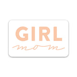 Girl Mom Sticker