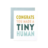 Congrats on Making a Tiny Human Card