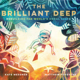 The Brilliant Deep