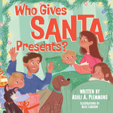 Who Gives Santa Presents?