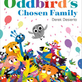 Oddbird's Chosen Family: