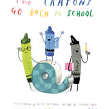 The Crayons Go Back to School
