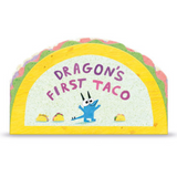 Dragon's First Taco