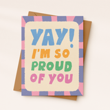 Proud of You Encouragement Card