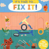It's Time To... Fix It!
