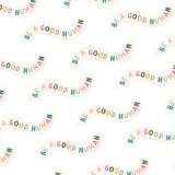 Be A Good Human Sticker